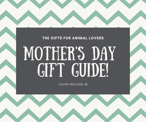 Mother's Day Gift Guide