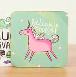 Believe in Yourself Unicorn Coaster | Gifts for Animal Lovers