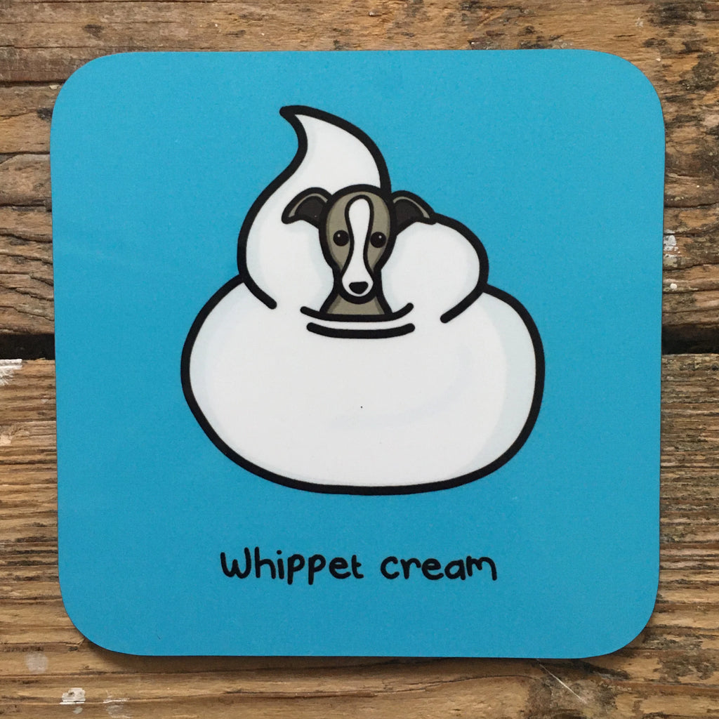 Whippet Cream Coaster | Punny Gifts for Dog Lovers | Gifts for Animal Lovers
